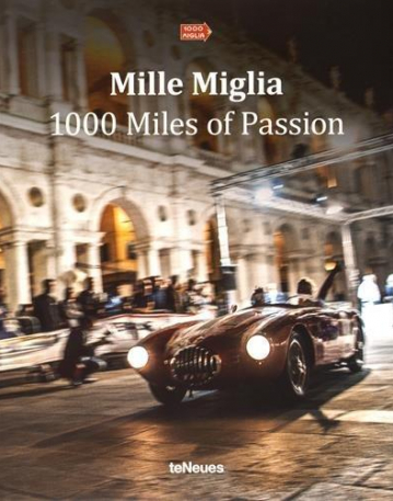 Mille Miglia - 1000 Miles of Passion