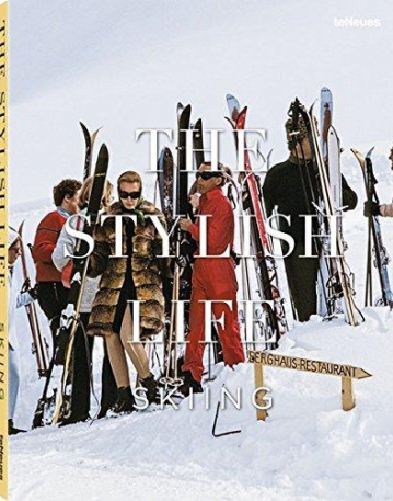 The Stylish Life Skiing