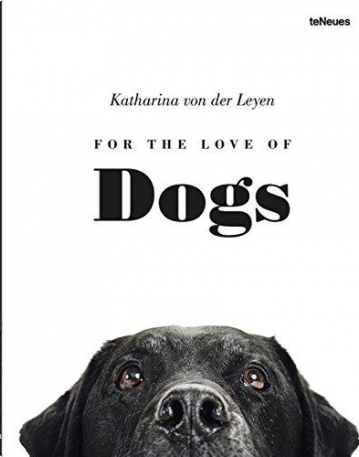 Katharina von der Leyen, For the Love of Dogs