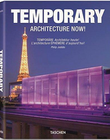 Temporary Architecture Now!