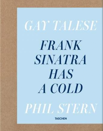 TALESE. FRANK SINATRA HAS A COLD