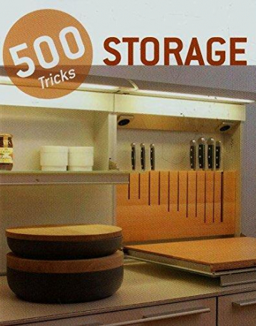 Konemann 500 Tricks: Storage