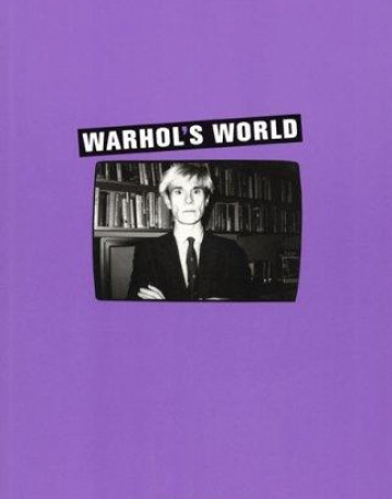 Warhol’s World