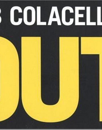 Colacello - Out