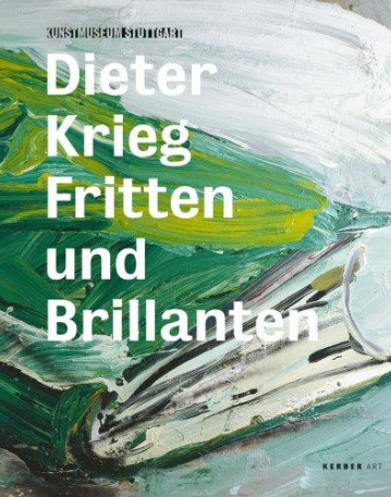 Krieg, Dieter - Fritten & Brillanten