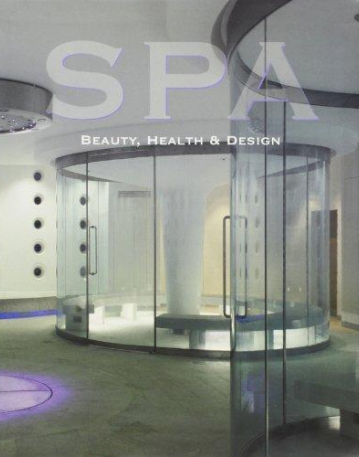 SPA:BEAUTY,HEALTH & DESIGN