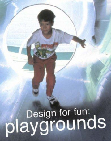 Design for Fun - Playgrounds