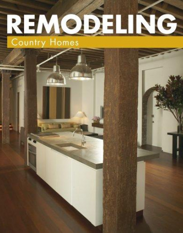 REMODELLING COUNTRY HOMES