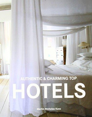 Authentic Charming Top Hotels