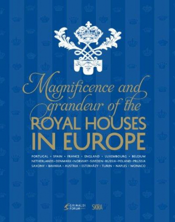 MAGNIFICENCE & GRANDEUR/ROYAL HOUSES EUR