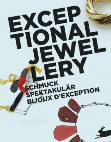 Exceptional Jewellery