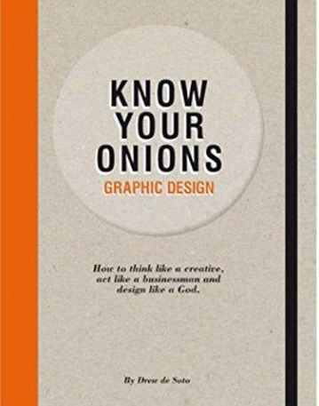 Know Your Onions: Graphic Design