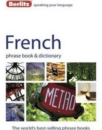 Berlitz: French Phrase Book & Dictionary