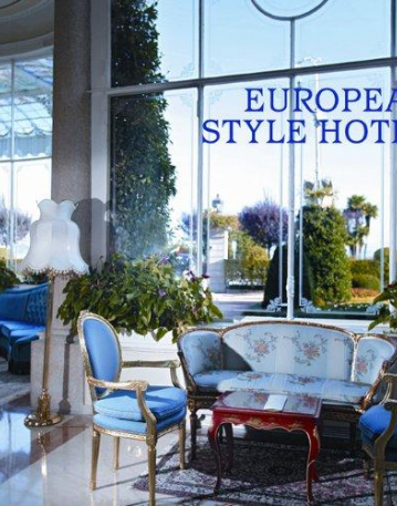 European Style Hotels