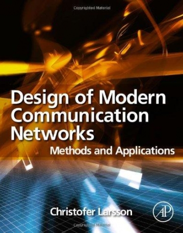 Design of Modern Communication Networks