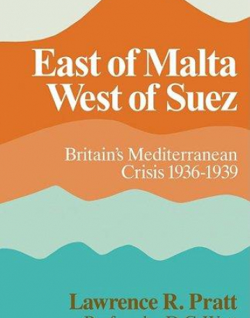 East of Malta, West of Suez (PB)