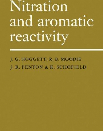 NITRATION AND AROMATIC REACTIVITY