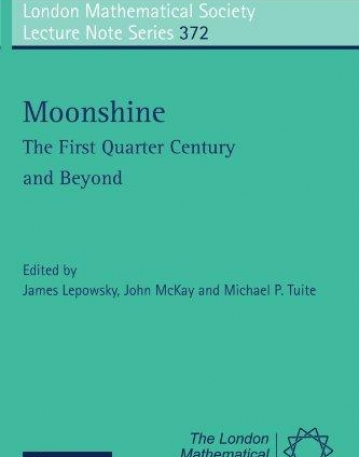 LMS 372, MOONSHINE THE FIRST QUARTR CANTURY AND BEYOND