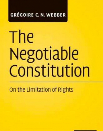 The Negotiable Constitution, on the limitation of right