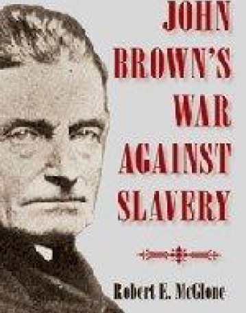 John Brown's War against Slavery (HB)