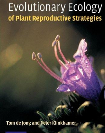 EVOLUTIONARY ECOLOGY OF PLANT REPRODUCTIV