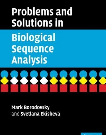 PROBLEMS & SOLUTIONS IN BIOLOGICAL SEQUENCE ANALYSIS