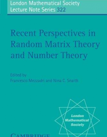 RECENT PERSPECTIVES IN RANDOM MATRIX THEORY AND NUMBER THEORY