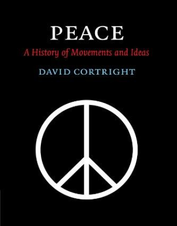 PEACE, a history of movements & ideas