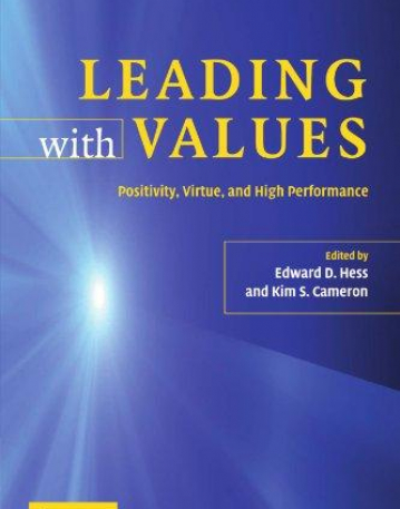 LEADING WITH VALUES, positivity, virtue &