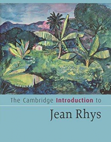 The Cambridge Introduction to Jean Rhys (PB)