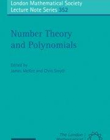 LMS 352, NUMBER THEORY & POLYNOMIALS