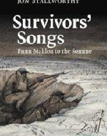 SURVIVOR'S SONGS, from Maldon to Somme