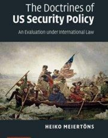 The Doctrines of US Security Policy, an evolution under