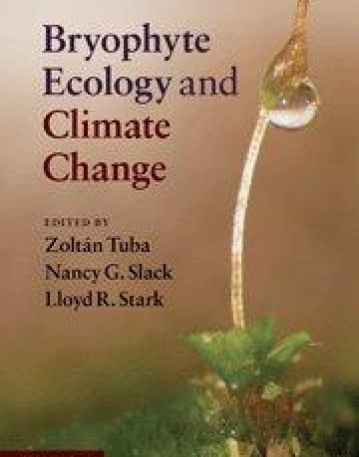 BRYOPHYTE ECOLOGY AND CLIMATE CHANGE