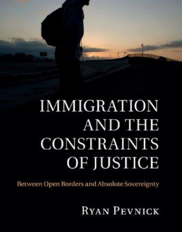 Immigration and the Constraints of Justice