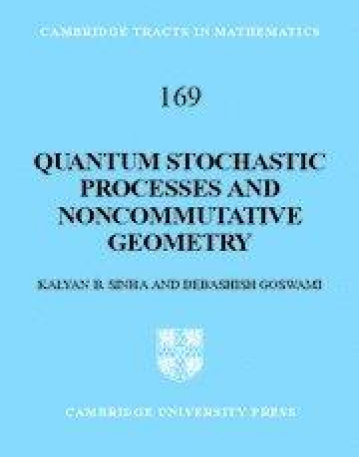 QUANTUM STOCHASTIC PROCESSES & NONCOMMUTA