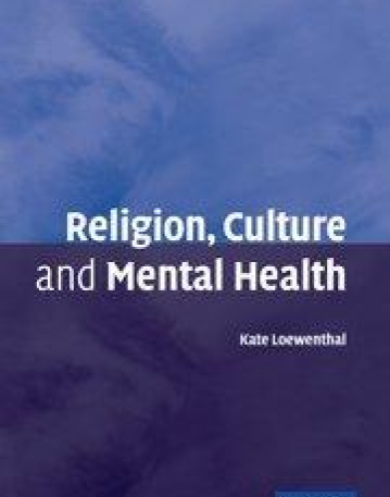 RELIGION, CULTURE & MENTAL HEALTH