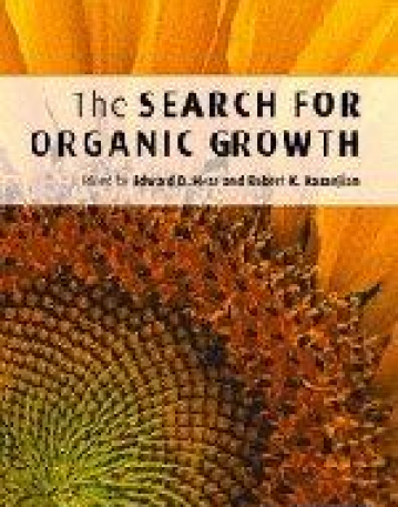 THE SERACH FOR ORGANIC GROWTH