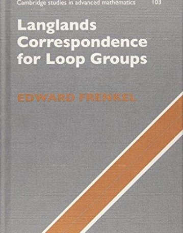 CSAM 103, LANGLANDS CORRESPONDENCE FOR LOOP GROUPS