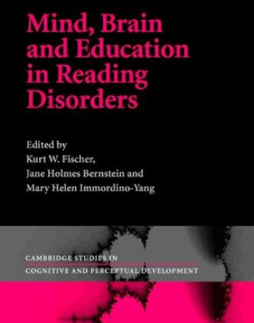 MIND, BRAIN & EDUCATION IN READING DISORDERS