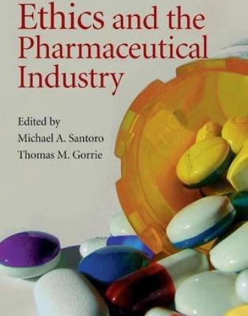 ETHICS & THE PHARMACEUTICAL INDUSTRY
