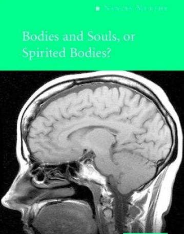 BODIES & SOULS, OR SPIRITED BODIES ?