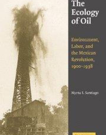 THE ECOLOGY OF OIL