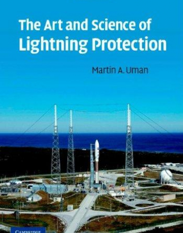 THE ART & SCIENCE OF LIGHTNING PROTECTION
