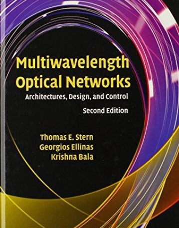 MULTIWAVELENGTH OPTICAL NETWORKS, archit., design & con