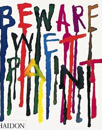 PH., Beware Wet Paint