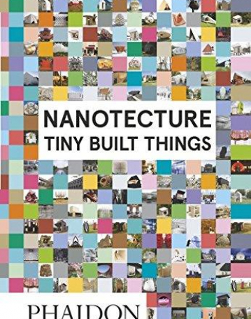 PH.,Nanotecture Tiny Built Things