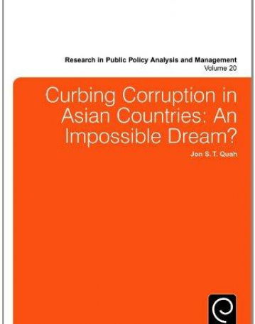 EM., CURBING CORRUPTION IN ASIAN COUNTRIES: AN IMPOSSIBLE DREAM? VOL 20