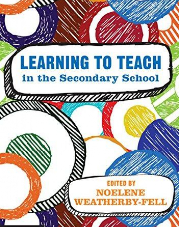 Learning to Teach in The Secondary School