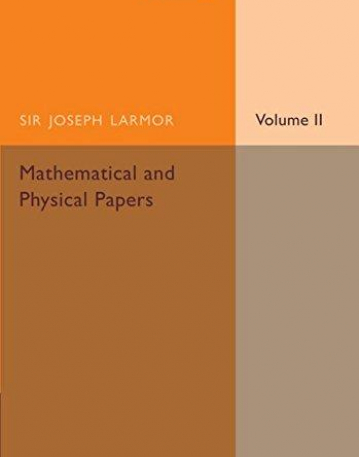 Mathematical and Physical Papers vol 2